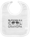 My Grandpa is a Cool Grandpa Baby Bib