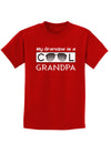 My Grandpa is a Cool Grandpa Childrens Dark T-Shirt-Childrens T-Shirt-TooLoud-Red-X-Small-Davson Sales