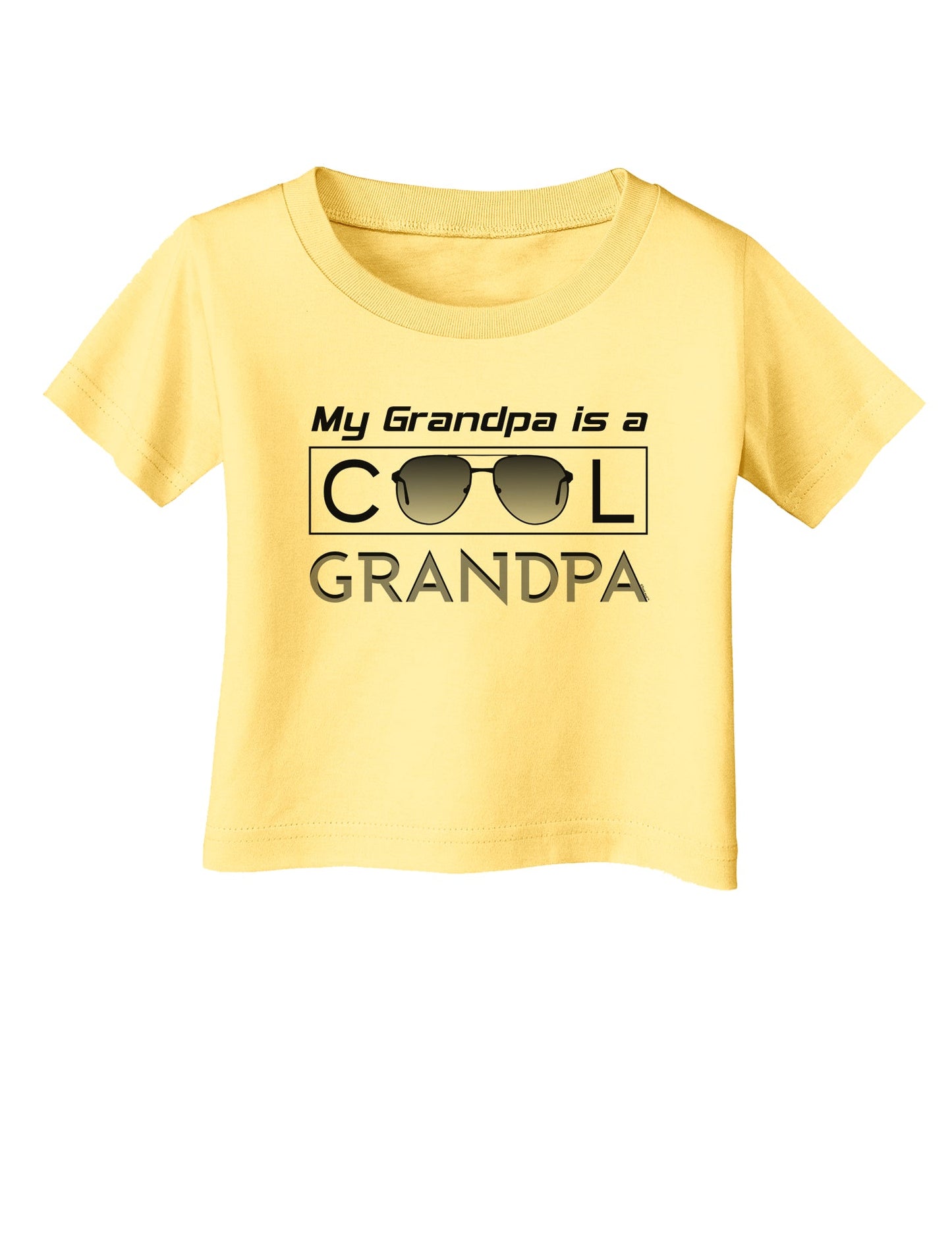 My Grandpa is a Cool Grandpa Infant T-Shirt-Infant T-Shirt-TooLoud-Daffodil-Yellow-06-Months-Davson Sales