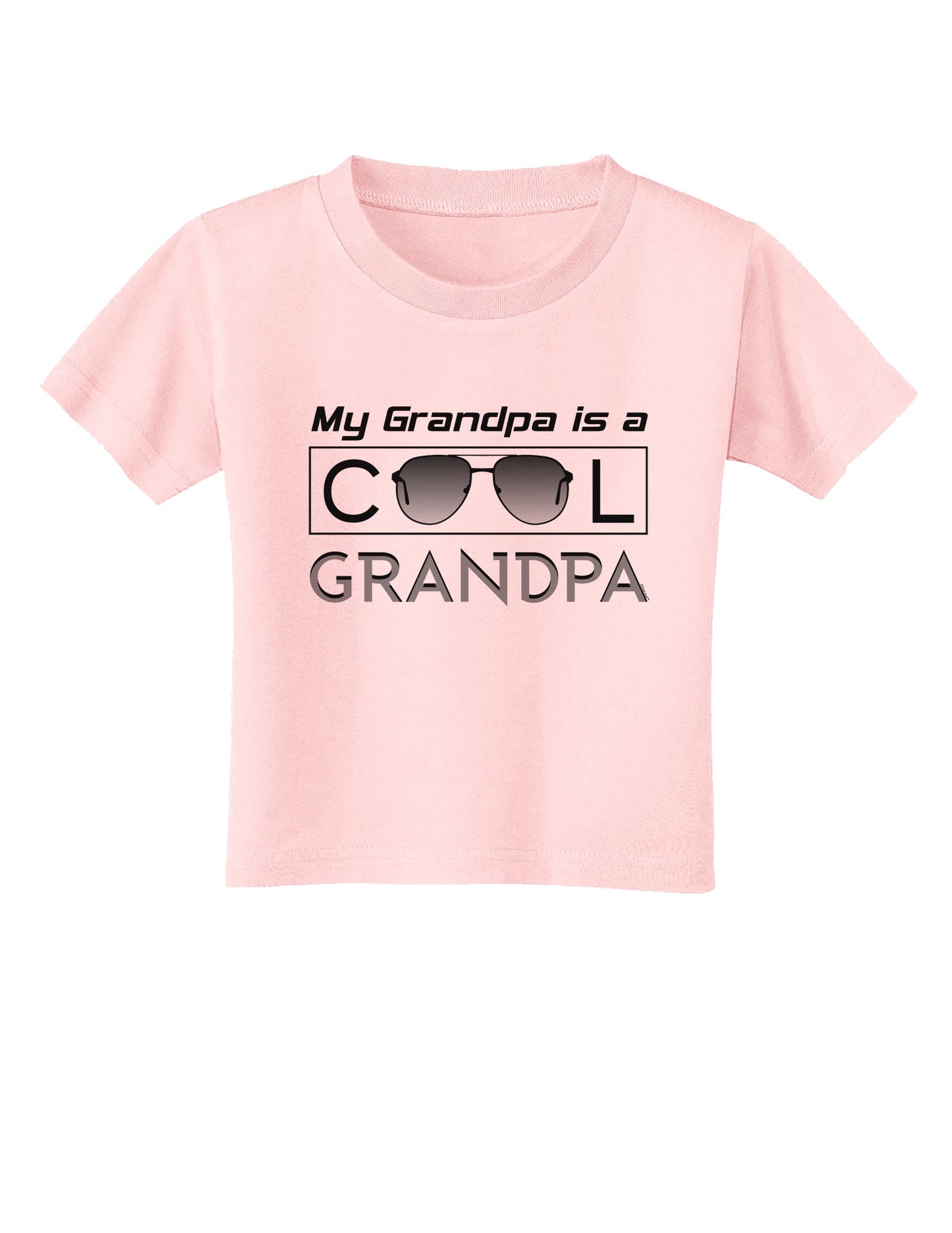 My Grandpa is a Cool Grandpa Toddler T-Shirt-Toddler T-Shirt-TooLoud-Light-Pink-2T-Davson Sales