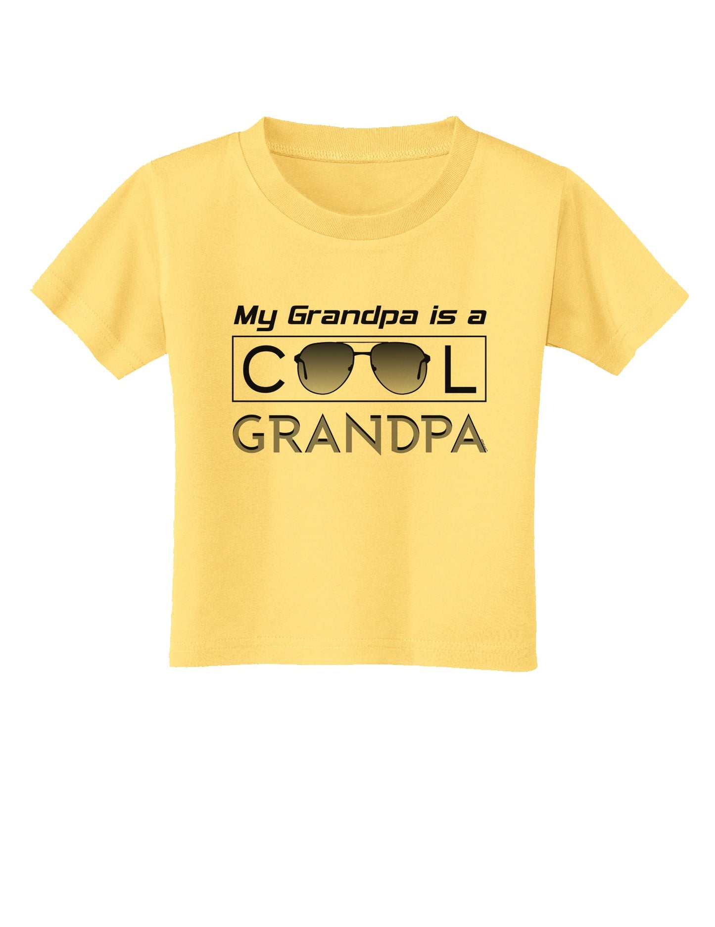 My Grandpa is a Cool Grandpa Toddler T-Shirt-Toddler T-Shirt-TooLoud-Daffodil-Yellow-2T-Davson Sales