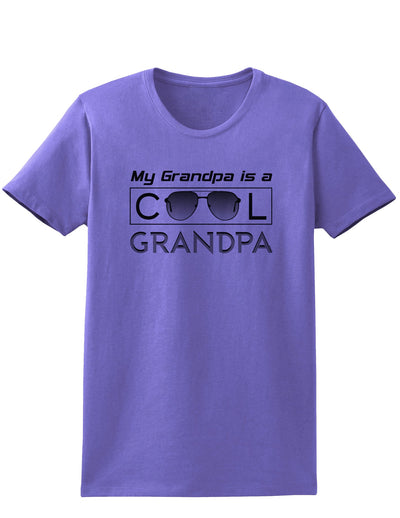 My Grandpa is a Cool Grandpa Womens T-Shirt-Womens T-Shirt-TooLoud-Violet-X-Small-Davson Sales