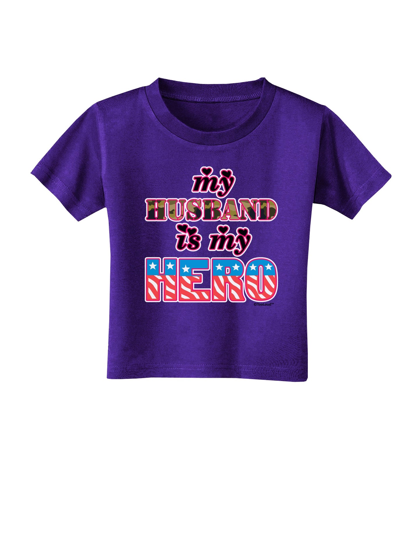 My Husband is My Hero - Armed Forces Toddler T-Shirt Dark by TooLoud-Toddler T-Shirt-TooLoud-Purple-2T-Davson Sales