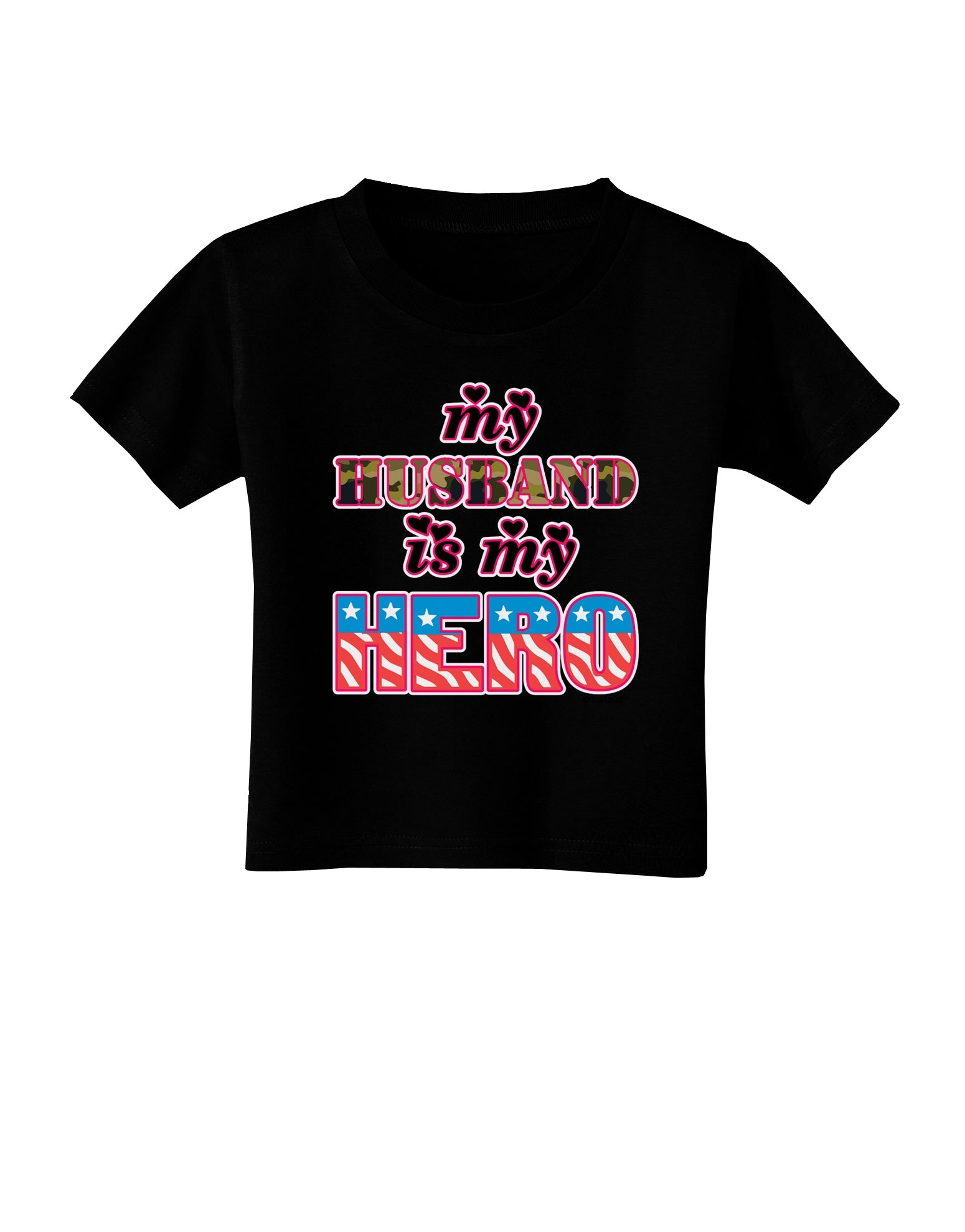 My Husband is My Hero - Armed Forces Toddler T-Shirt Dark by TooLoud-Toddler T-Shirt-TooLoud-Black-2T-Davson Sales