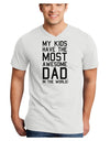 My Kids Have the Most Awesome Dad in the World Adult V-Neck T-shirt-Mens V-Neck T-Shirt-TooLoud-White-Small-Davson Sales