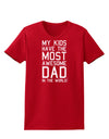 My Kids Have the Most Awesome Dad in the World Womens Dark T-Shirt-Womens T-Shirt-TooLoud-Red-X-Small-Davson Sales