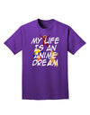 My Life Is An Anime Dream Adult Dark T-Shirt by TooLoud-Mens T-Shirt-TooLoud-Purple-Small-Davson Sales