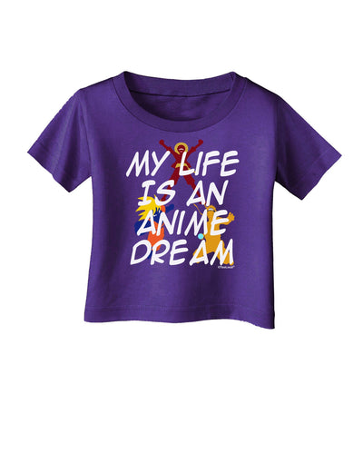 My Life Is An Anime Dream Infant T-Shirt Dark by TooLoud-TooLoud-Purple-06-Months-Davson Sales