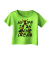 My Life Is An Anime Dream Infant T-Shirt by TooLoud-TooLoud-Lime-Green-06-Months-Davson Sales