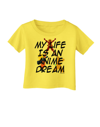 My Life Is An Anime Dream Infant T-Shirt by TooLoud-TooLoud-Yellow-06-Months-Davson Sales