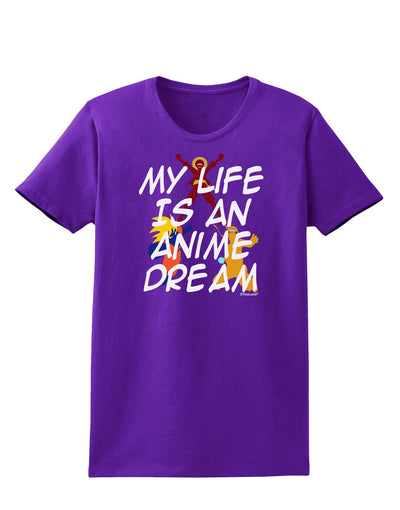 My Life Is An Anime Dream Womens Dark T-Shirt by TooLoud-TooLoud-Purple-X-Small-Davson Sales