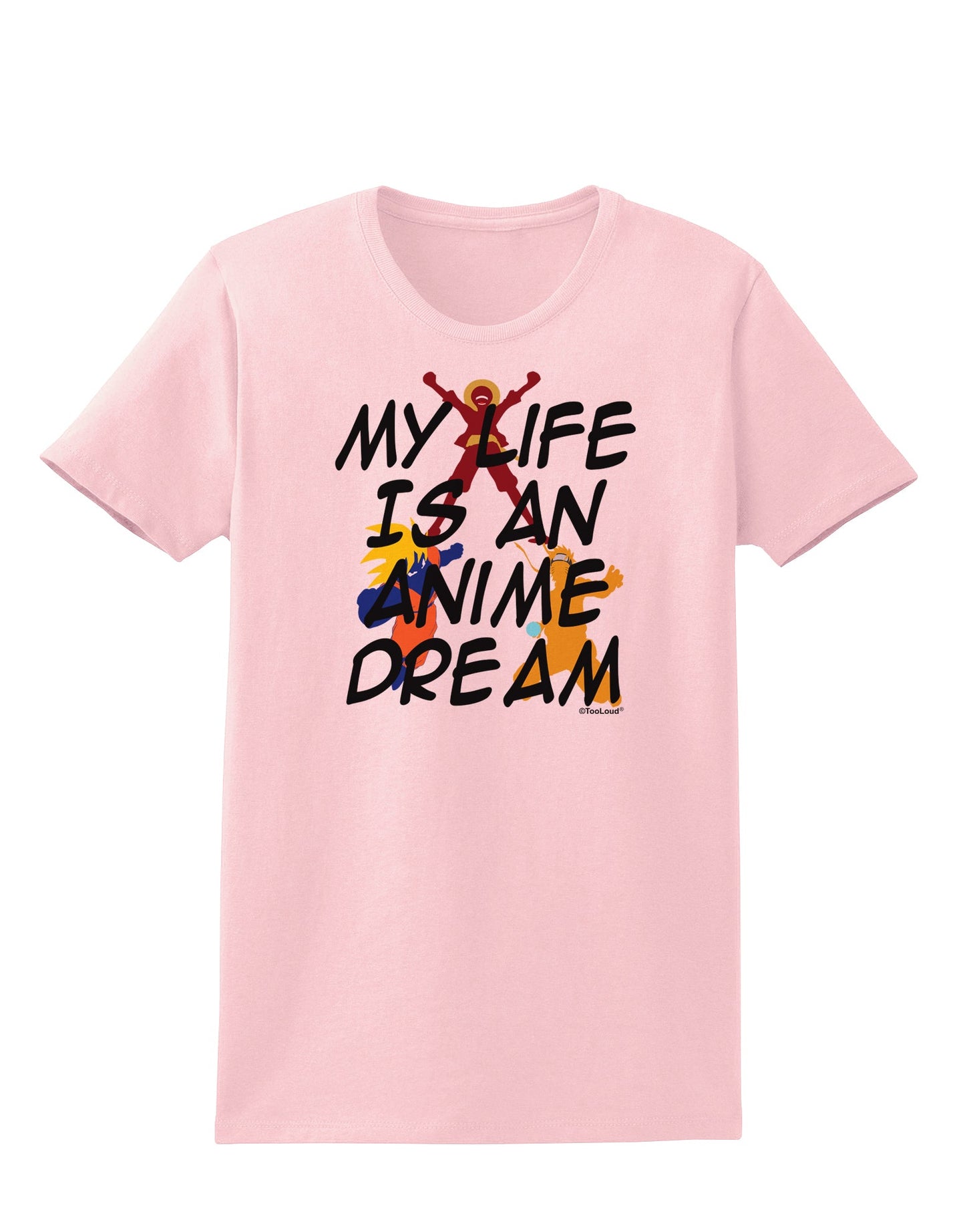 My Life Is An Anime Dream Womens T-Shirt by TooLoud-TooLoud-PalePink-X-Small-Davson Sales
