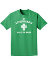 My Lifeguard Walks on Water Easter Adult Dark T-Shirts-TooLoud-Kelly-Green-Small-Davson Sales