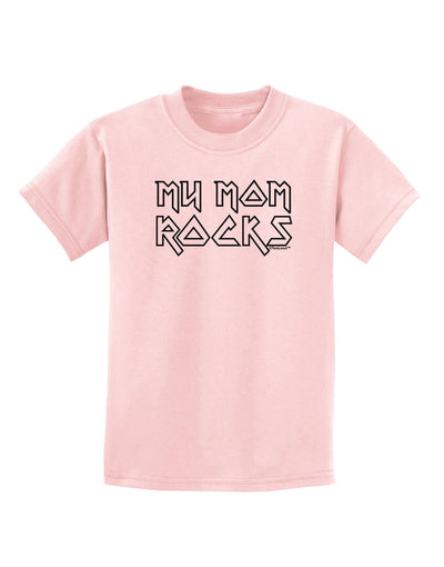 My Mom Rocks - Mother's Day Childrens T-Shirt-Childrens T-Shirt-TooLoud-PalePink-X-Small-Davson Sales