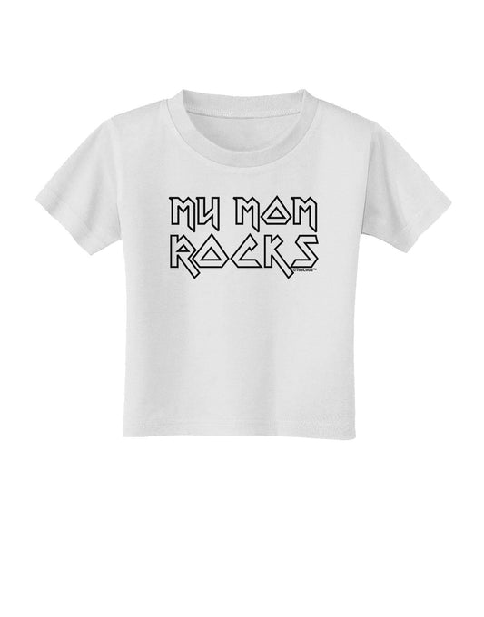 My Mom Rocks - Mother's Day Toddler T-Shirt-Toddler T-Shirt-TooLoud-White-2T-Davson Sales