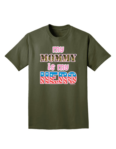 My Mommy is My Hero - Armed Forces - Pink Adult Dark T-Shirt by TooLoud-Mens T-Shirt-TooLoud-Military-Green-Small-Davson Sales