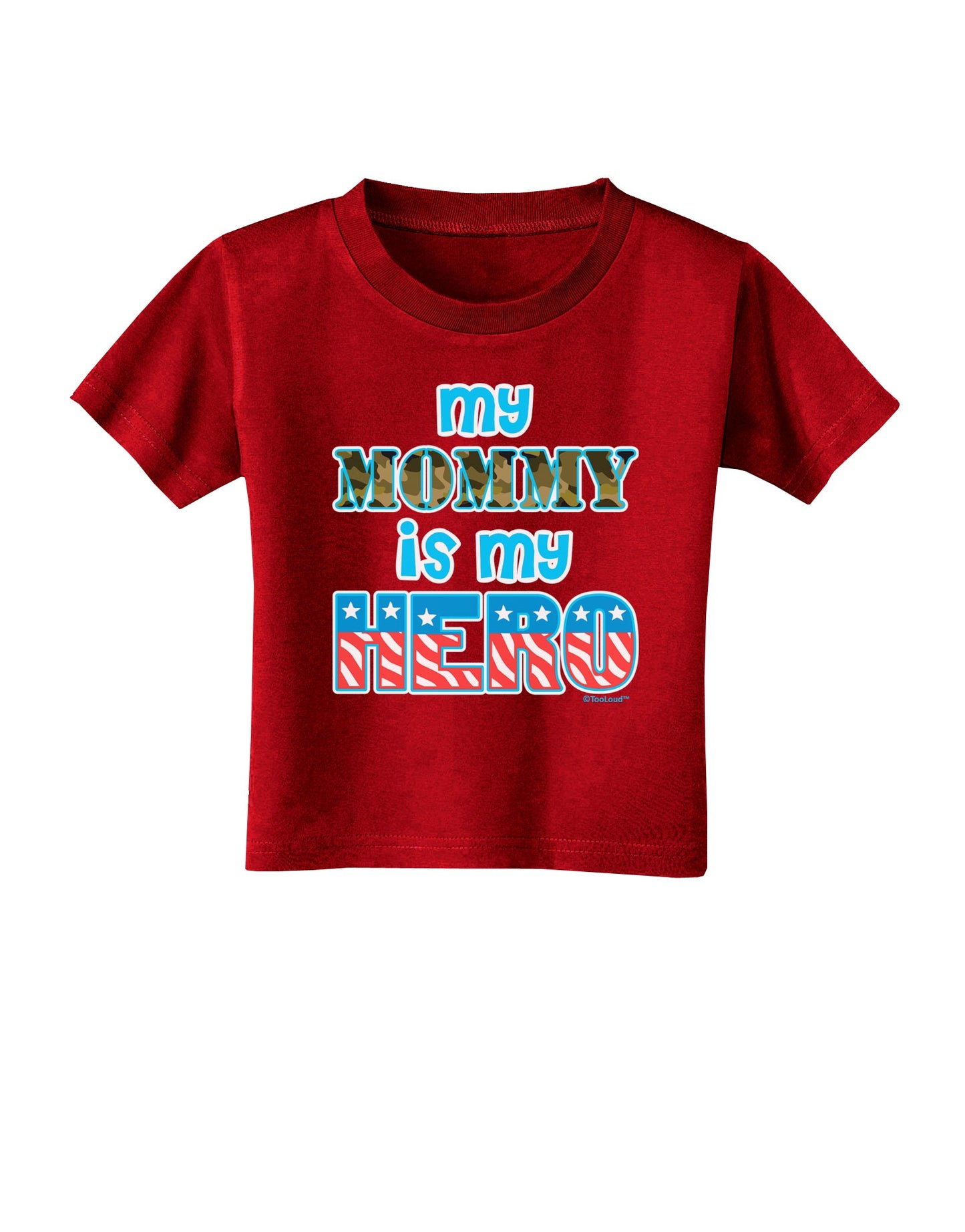 My Mommy is My Hero - Toddler T-Shirt Dark by TooLoud-Toddler T-Shirt-TooLoud-Red-2T-Davson Sales