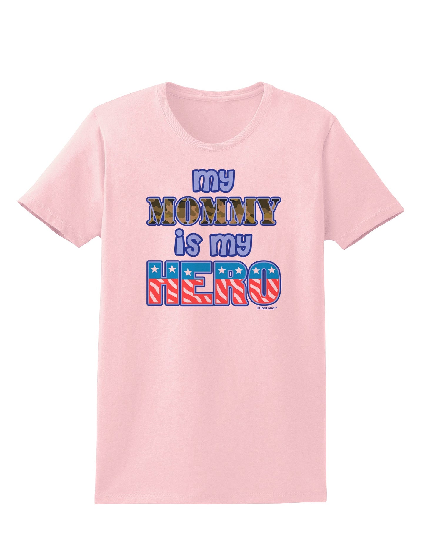 My Mommy is My Hero - Womens T-Shirt by TooLoud-Womens T-Shirt-TooLoud-PalePink-X-Small-Davson Sales
