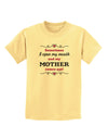 My Mother Comes Out Childrens T-Shirt-Childrens T-Shirt-TooLoud-Daffodil-Yellow-X-Small-Davson Sales