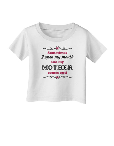 My Mother Comes Out Infant T-Shirt-Infant T-Shirt-TooLoud-White-06-Months-Davson Sales