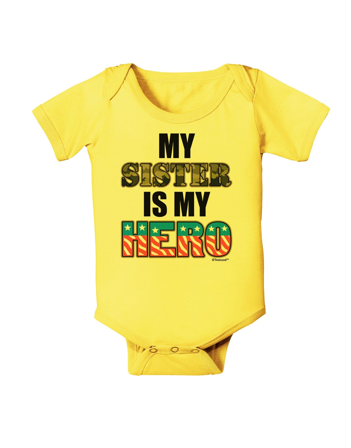 My Sister is My Hero - Armed Forces Baby Romper Bodysuit by TooLoud-Baby Romper-TooLoud-Yellow-06-Months-Davson Sales