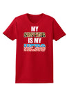 My Sister is My Hero - Armed Forces Womens Dark T-Shirt by TooLoud-Womens T-Shirt-TooLoud-Red-X-Small-Davson Sales