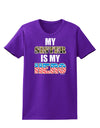 My Sister is My Hero - Armed Forces Womens Dark T-Shirt by TooLoud-Womens T-Shirt-TooLoud-Purple-X-Small-Davson Sales