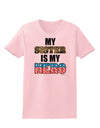 My Sister is My Hero - Armed Forces Womens T-Shirt by TooLoud-Womens T-Shirt-TooLoud-PalePink-X-Small-Davson Sales