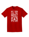 My Son Has the Most Awesome Dad in the World Adult Dark T-Shirt-Mens T-Shirt-TooLoud-Red-Small-Davson Sales