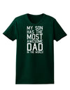 My Son Has the Most Awesome Dad in the World Womens Dark T-Shirt-Womens T-Shirt-TooLoud-Forest-Green-Small-Davson Sales