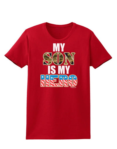My Son is My Hero - Armed Forces Womens Dark T-Shirt by TooLoud-Womens T-Shirt-TooLoud-Red-X-Small-Davson Sales