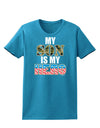 My Son is My Hero - Armed Forces Womens Dark T-Shirt by TooLoud-Womens T-Shirt-TooLoud-Turquoise-X-Small-Davson Sales
