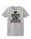 My Son is My Hero - Armed Forces Womens T-Shirt by TooLoud-Womens T-Shirt-TooLoud-AshGray-X-Small-Davson Sales
