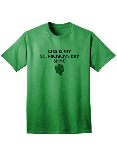 My St Patricks Day Shirt Adult Unisex St Patrick's Day T-Shirt-TooLoud-Kelly Green-Small-Davson Sales