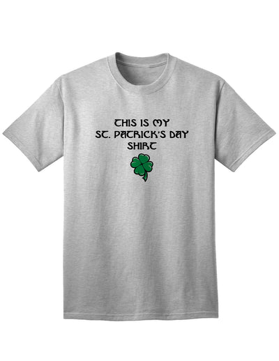 My St Patricks Day Shirt Adult Unisex St Patrick's Day T-Shirt-TooLoud-Ash Gray-Small-Davson Sales