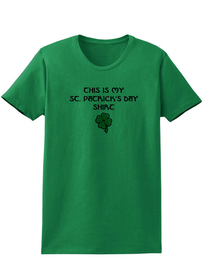 My St Patricks Day Shirt Adult Womens St. Patrick's Day T-Shirt-TooLoud-Kelly Green-Small-Davson Sales