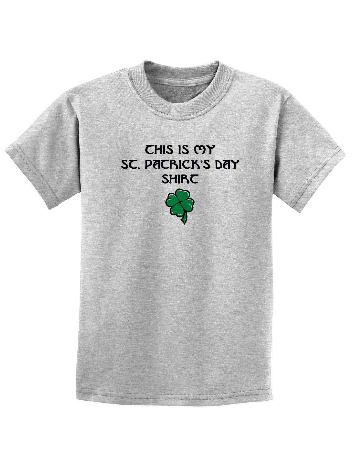 My St Patricks Day Shirt Childrens St Patrick's Day T-Shirt-TooLoud-Ash Gray-Small-Davson Sales