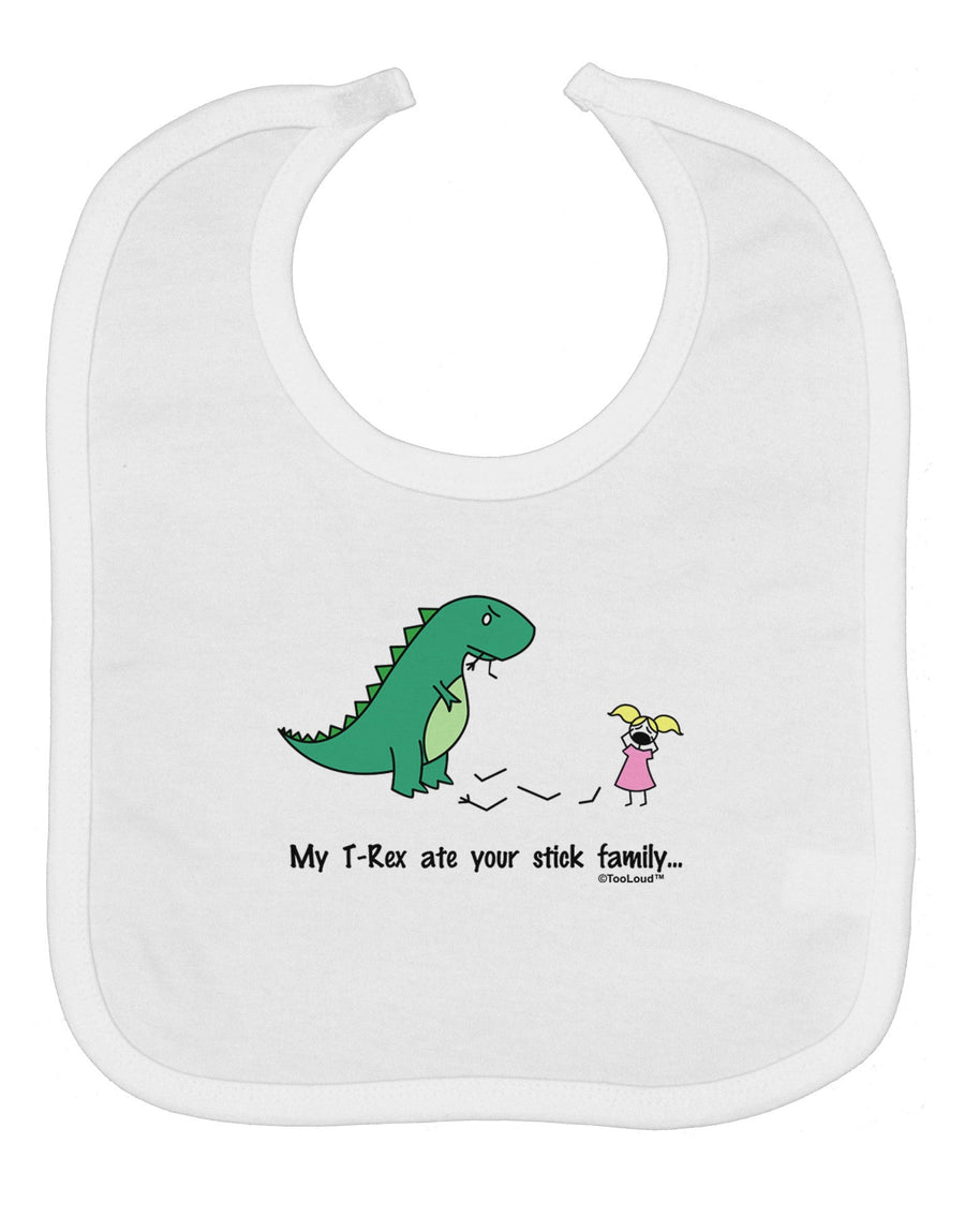 My T-Rex Ate Your Stick Family - Color Baby Bib by TooLoud