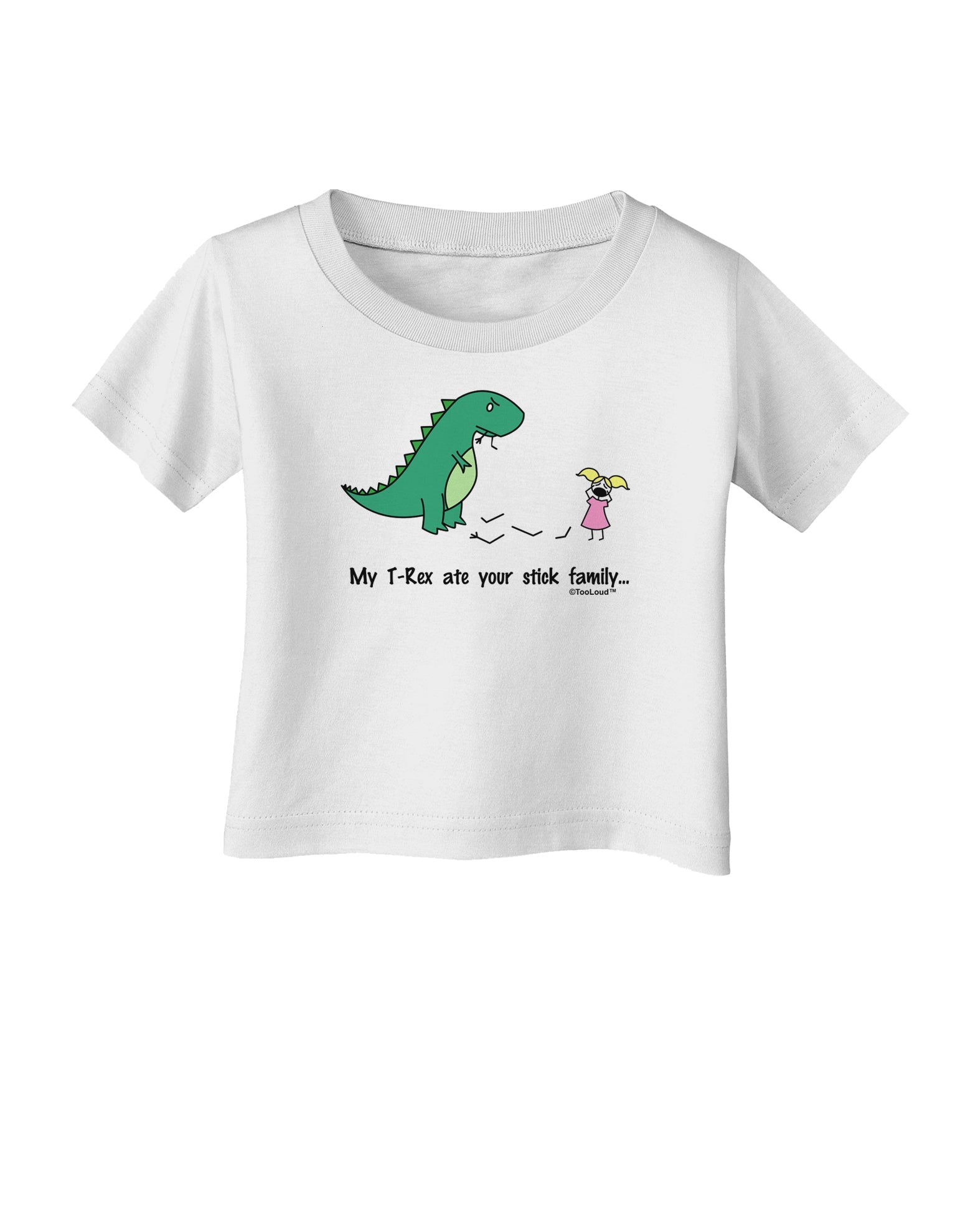 My T-Rex Ate Your Stick Family - Color Infant T-Shirt by TooLoud-Infant T-Shirt-TooLoud-White-06-Months-Davson Sales