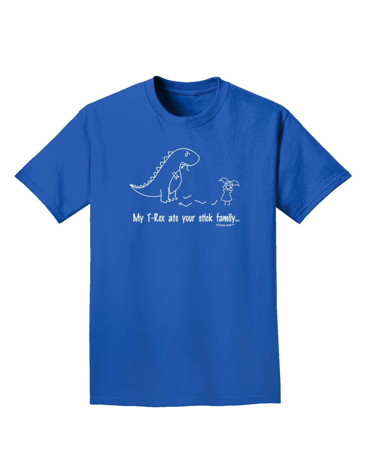 My T-Rex Ate Your Stick Family - Line Adult Dark T-Shirt by TooLoud-Mens T-Shirt-TooLoud-Royal-Blue-Small-Davson Sales
