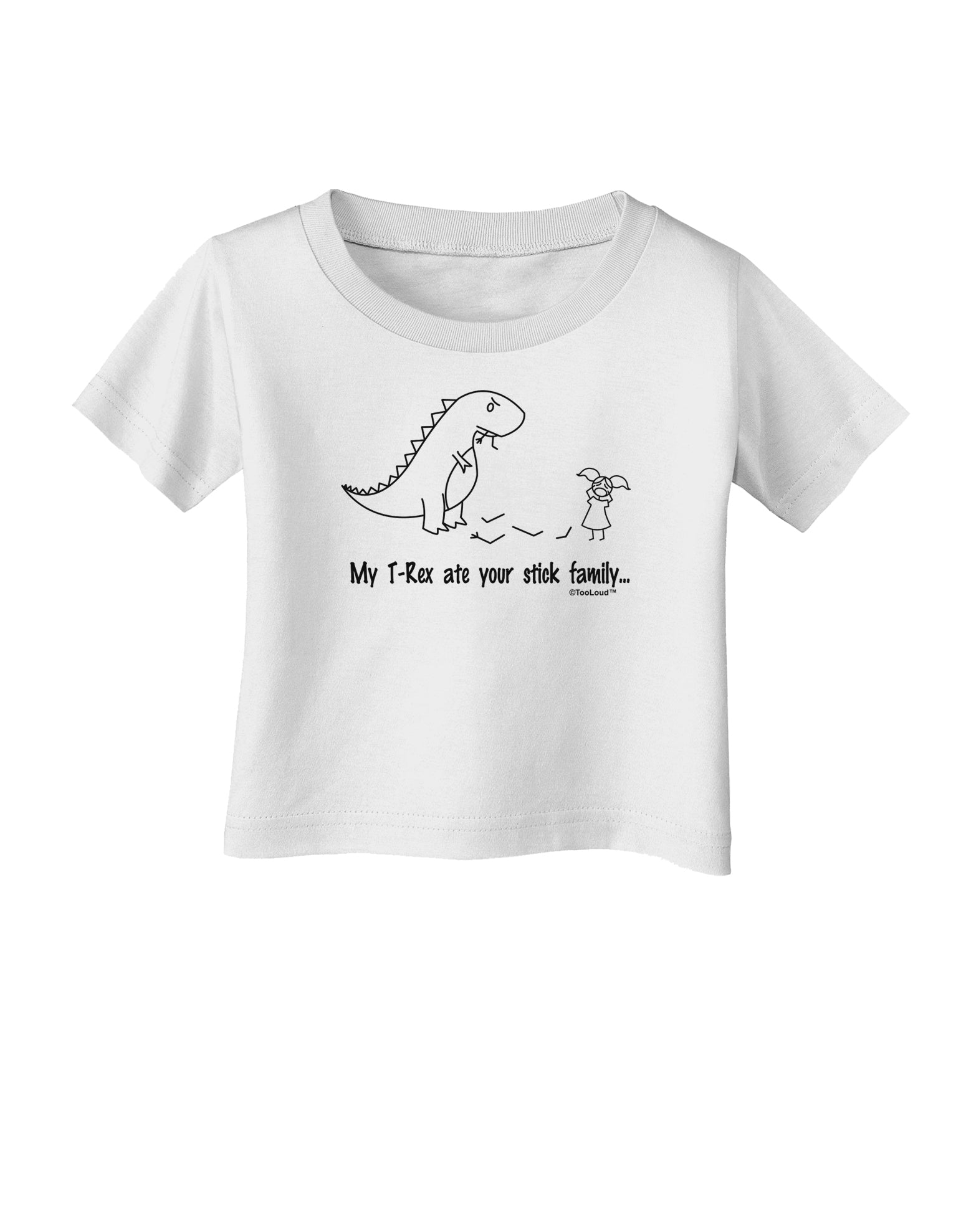 My T-Rex Ate Your Stick Family - Line Infant T-Shirt by TooLoud-Infant T-Shirt-TooLoud-White-06-Months-Davson Sales