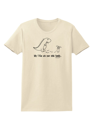 My T-Rex Ate Your Stick Family - Line Womens T-Shirt by TooLoud-Womens T-Shirt-TooLoud-Natural-X-Small-Davson Sales