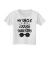 My Uncle is Cooler than yours Toddler T-Shirt-Toddler T-shirt-TooLoud-White-2T-Davson Sales