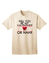 My Valentine or Nah Adult T-Shirt-Mens T-Shirt-TooLoud-Natural-Small-Davson Sales