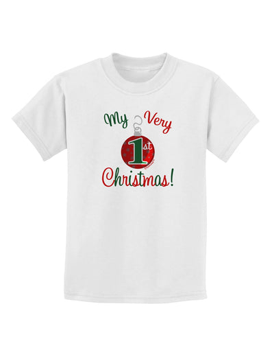 My Very 1st Christmas Childrens T-Shirt-Childrens T-Shirt-TooLoud-White-X-Small-Davson Sales