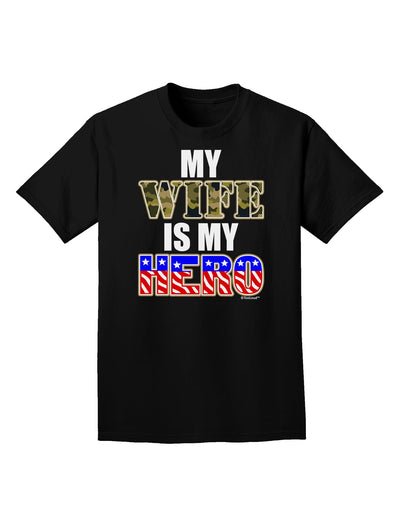 My Wife is My Hero - Armed Forces Adult Dark T-Shirt by TooLoud-Mens T-Shirt-TooLoud-Black-Small-Davson Sales
