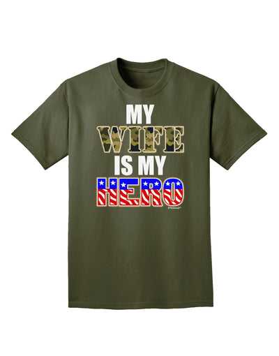 My Wife is My Hero - Armed Forces Adult Dark T-Shirt by TooLoud-Mens T-Shirt-TooLoud-Military-Green-Small-Davson Sales