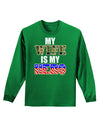 My Wife is My Hero - Armed Forces Adult Long Sleeve Dark T-Shirt by TooLoud-TooLoud-Kelly-Green-Small-Davson Sales