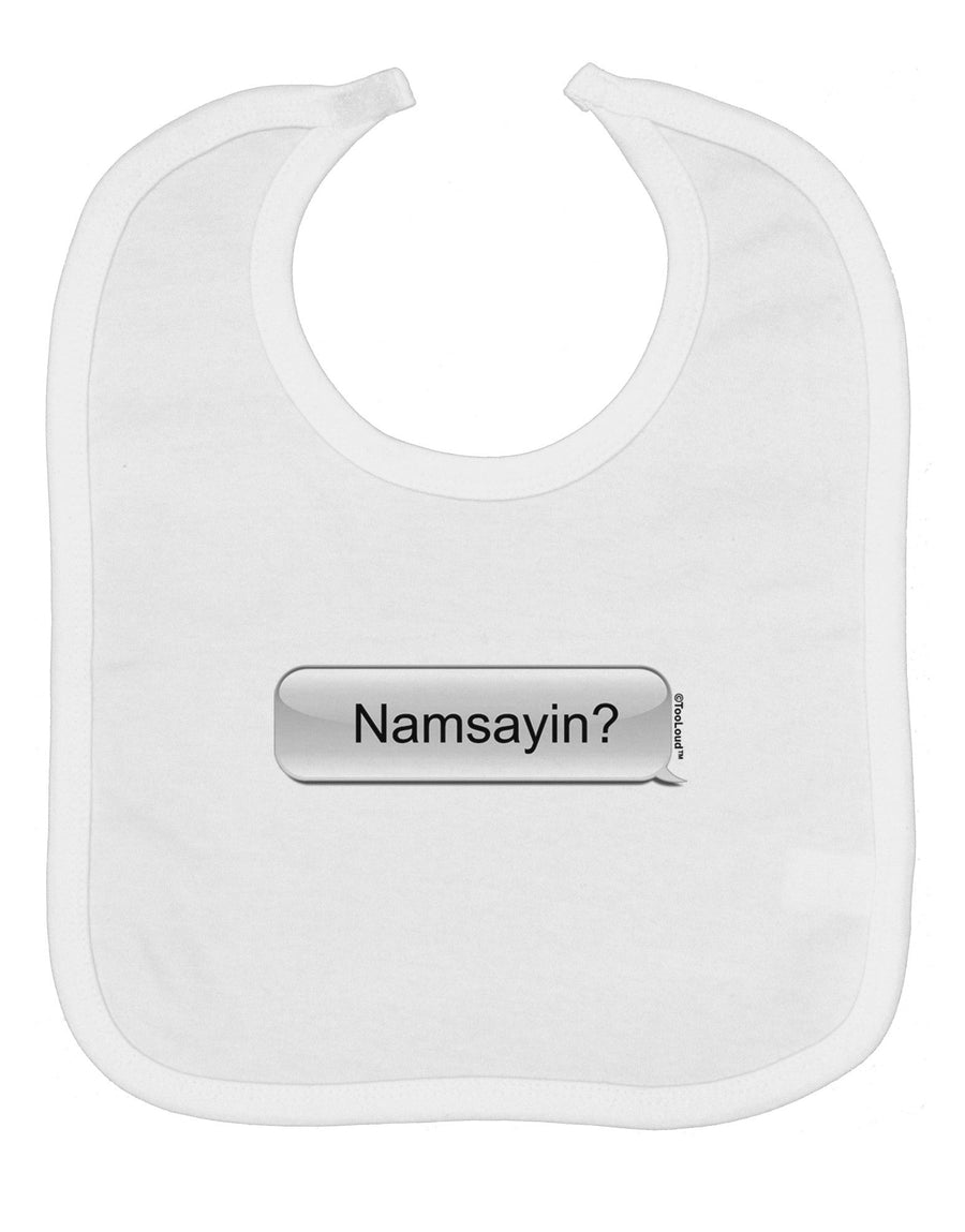 Namsayin Text Bubble Baby Bib