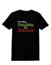 Naughty For Santa Womens Dark T-Shirt-TooLoud-Black-X-Small-Davson Sales